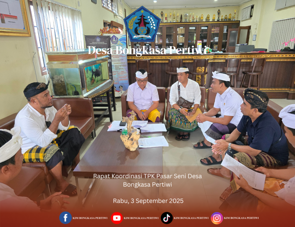 Rapat Koordinasi TPK Pasar Seni Desa Bongkasa Pertiwi
